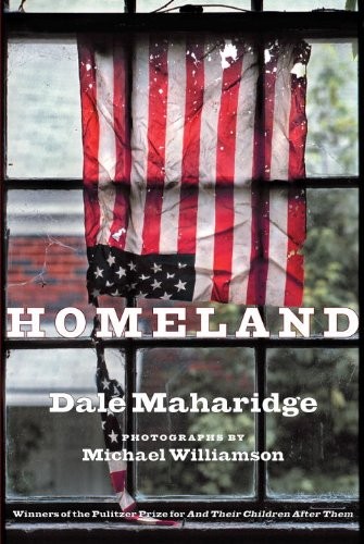 HOMELAND By Dale Maharidge & Michael S. Williamson - Hardcover **BRAND NEW**