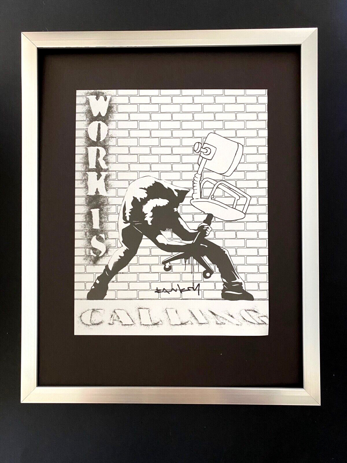 BANKSY + SIGNED " WORK IS CALLING " PRINT + NEW FRAME + BUY IT NOW!