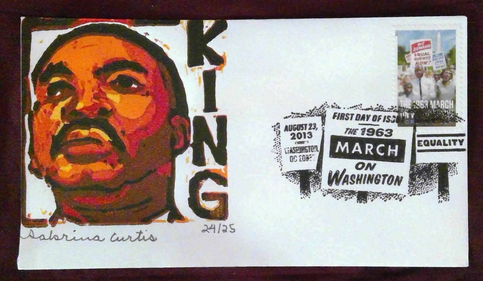 Scott 4804 FDC March on Washington Sabrina Curtis Cachet Signed Numbered 24of 25