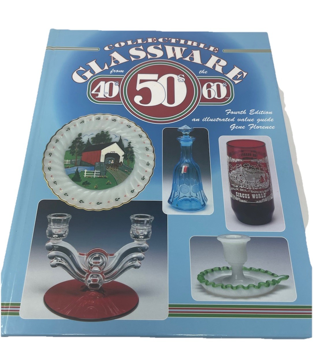Collectible Glassware from the 40s 50s 60s Gene Florence 1998 4th Ed Hardcover