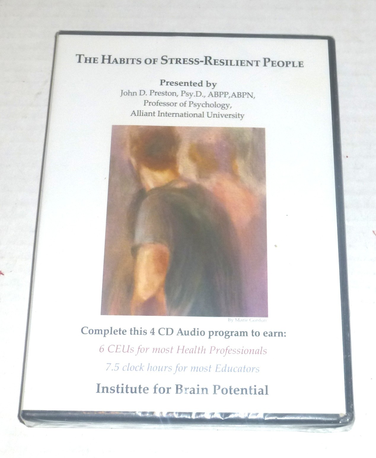 The Habits of Stress-Resilient People Institute for Brain Potential 4-CD Set NEW