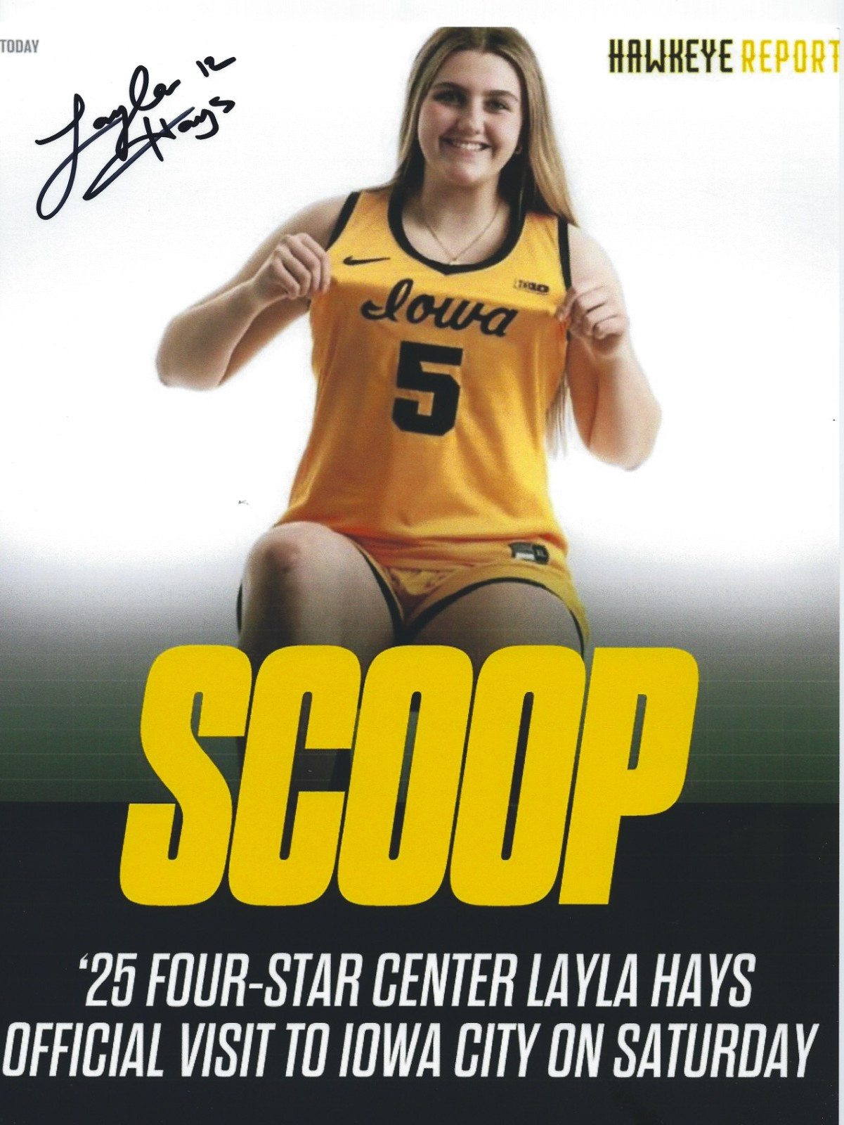 LAYLA HAYS Signed 8.5 x 11 Photo Signed REPRINT Basketball IOWA HAWKEYES