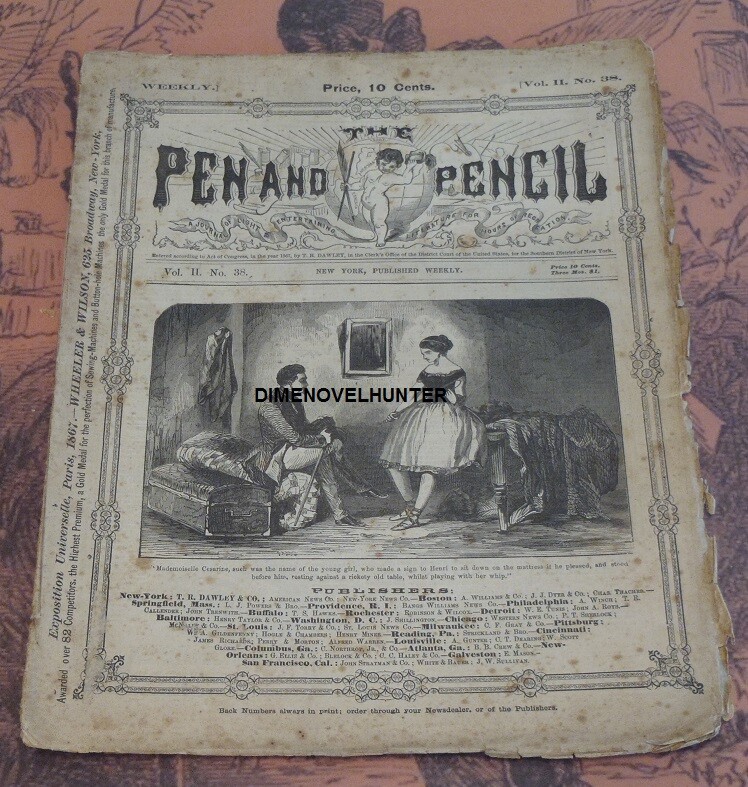 ALEXANDER DUMAS FILS THE PEN AND PENCIL #38 1867 STORY T R DAWLEY PUBLISHING