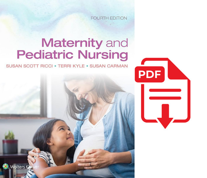 Maternity and Pediatric Nursing 4th Edition