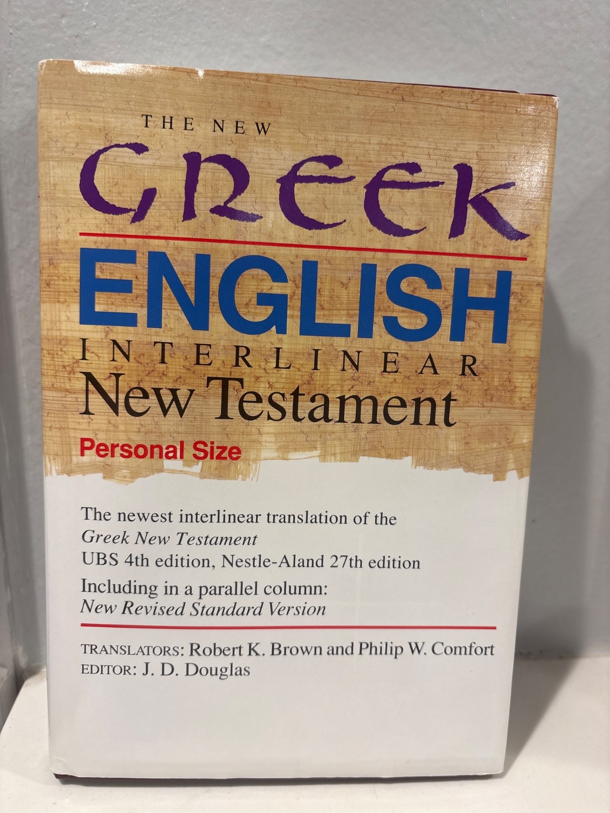 The New Greek-English Interlinear New Testament - Hardcover - Acceptable j