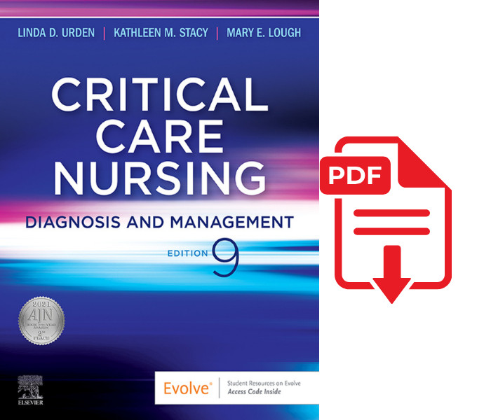 Critical Care Nursing Diagnosis and Management 9th Edition