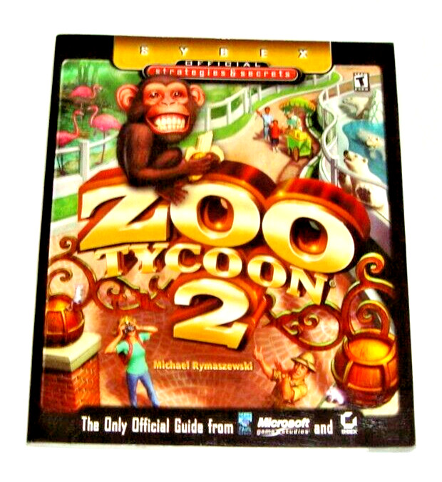 Sybex Official Strategies & Secrets Zoo Tycoon 2 - Official Guide Book
