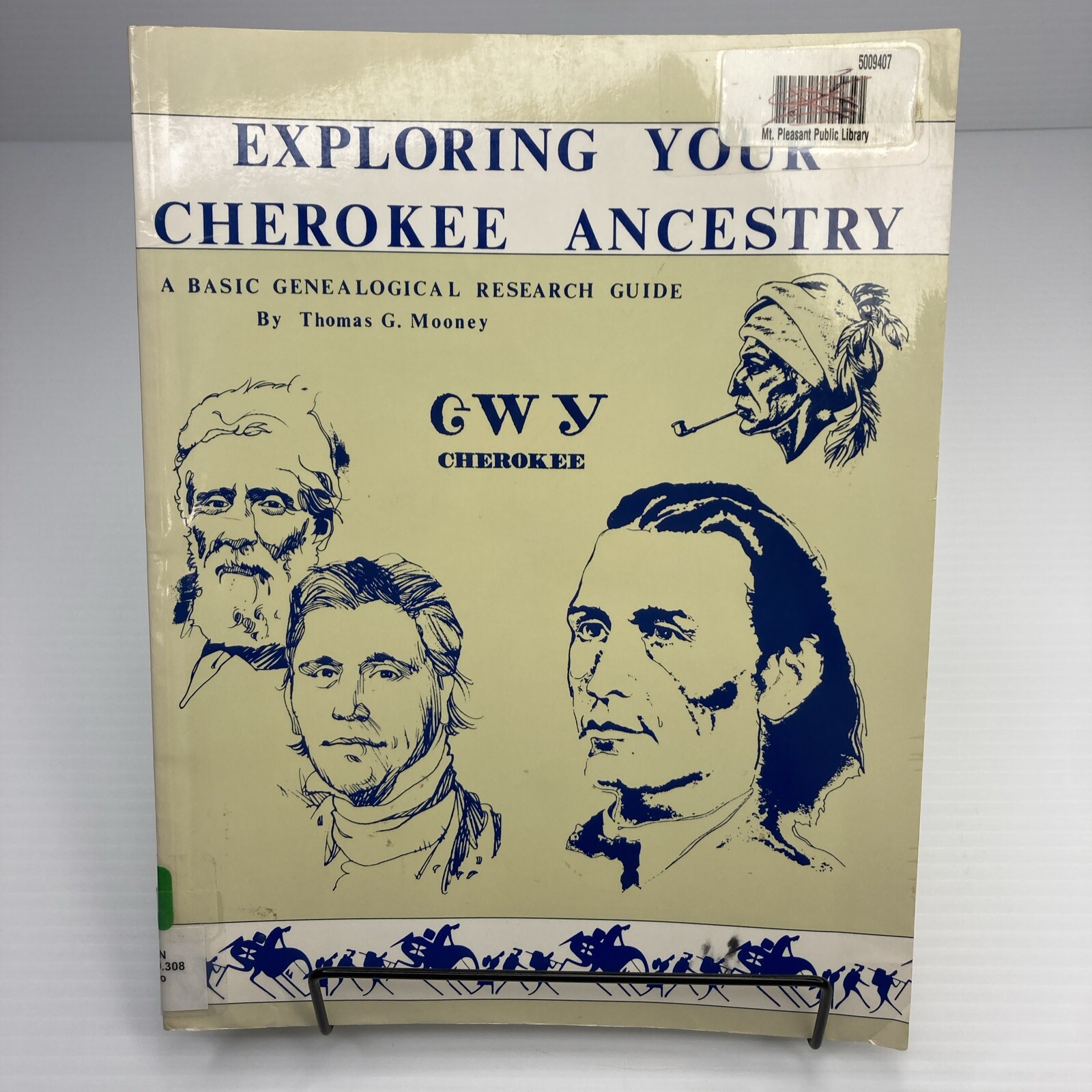 Exploring Your Cherokee Ancestry Basic Genealogical Research Guide Mooney 1990