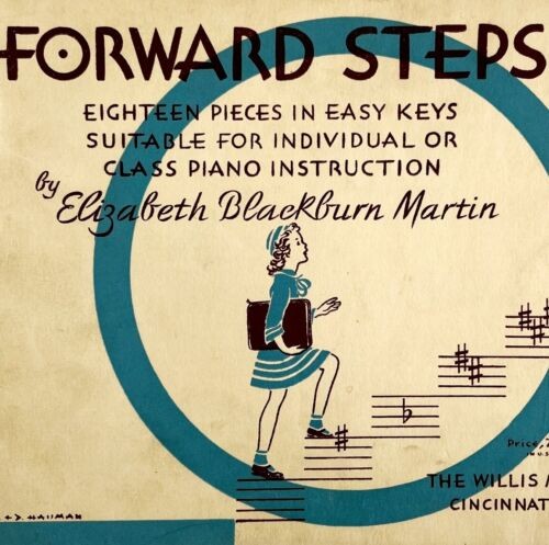 Forward Steps 1946 Easy Piano Songs And Instruction Book PB 1st Edition DWFFBK