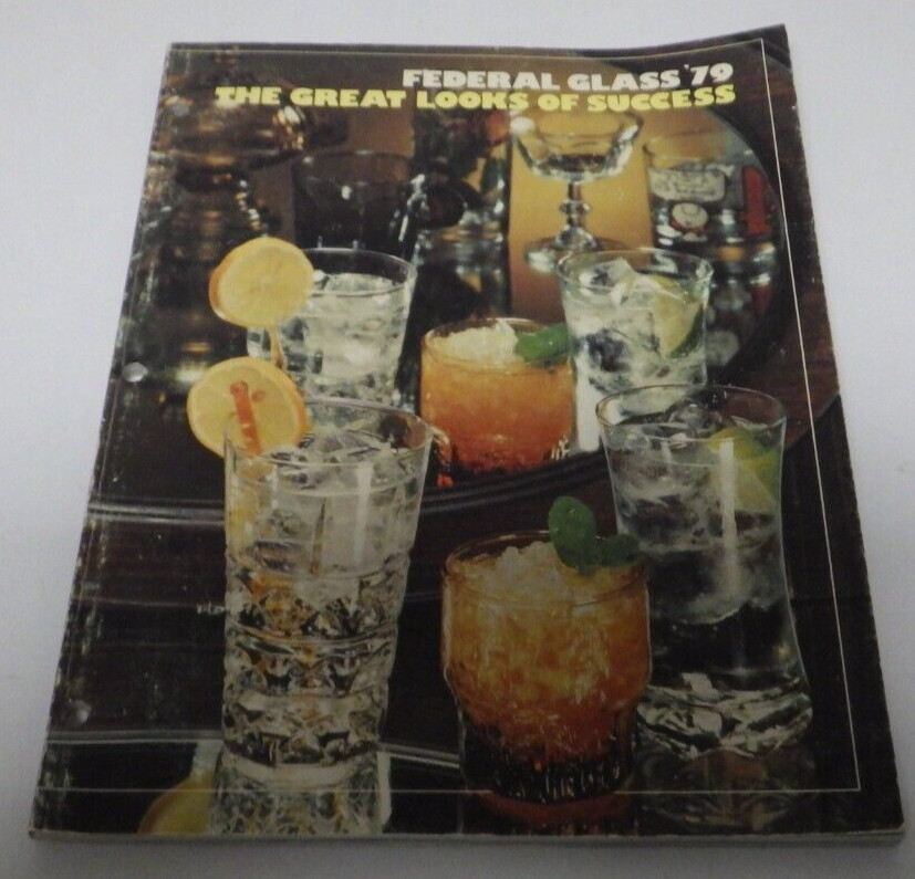 Federal Glass ’79 The Great Looks of Success Dealer Product Catalog