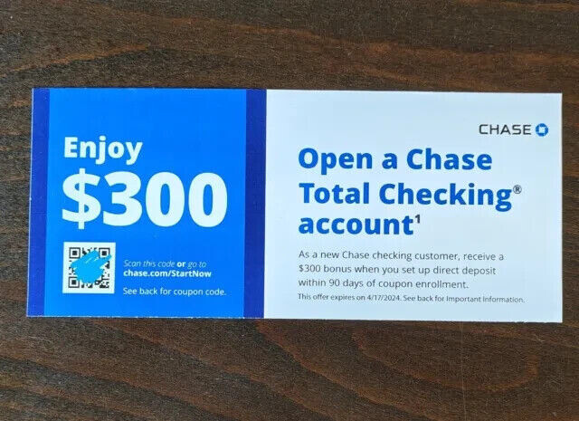 Chase Bank Coupon $300 Bonus Code W Qualifying Account Expire 01/21/2026