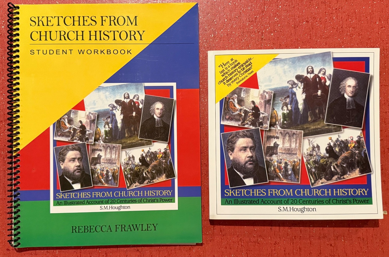 Sketches from Church History by S.M. Houghton/Workbook by Rebecca Frawley