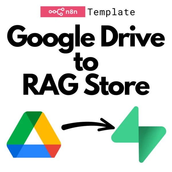 DriveToRAG - AI Automation Workflows for n8n | JSON Templates