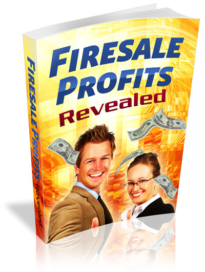 Firesale Profits Secrets - Generate MASSIVE Piles of  Cash on the Internet (CD)