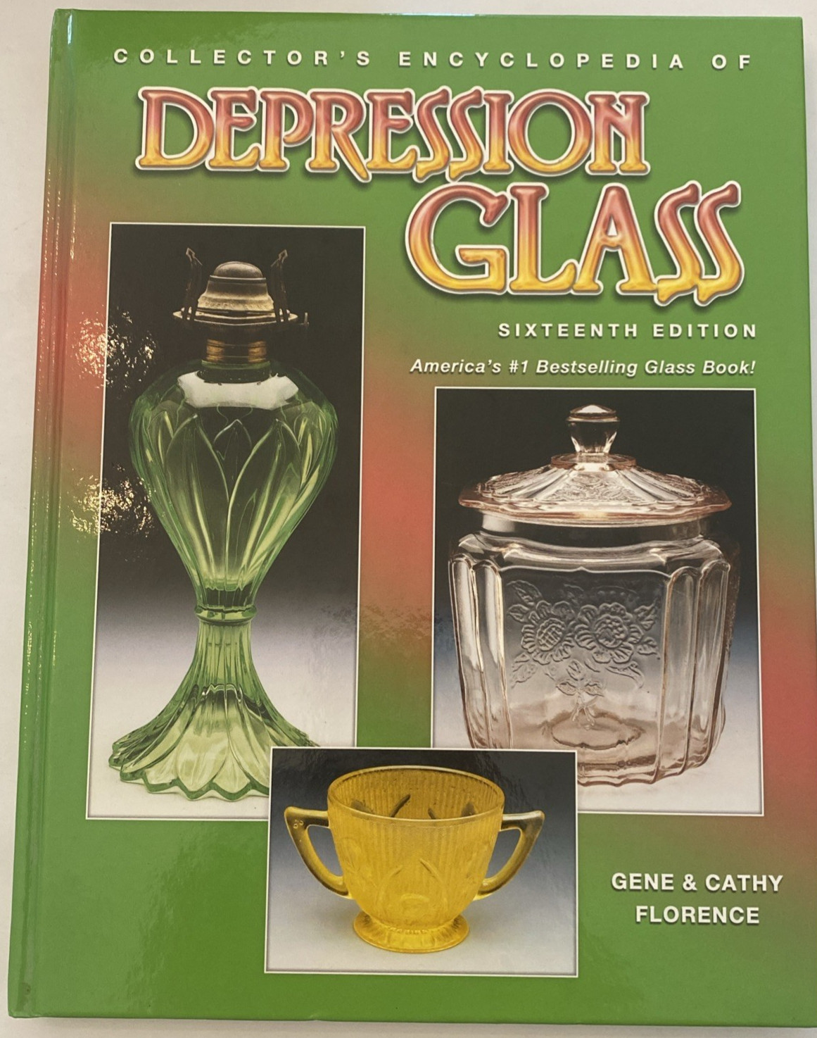 Collectors Encyclopedia Of Depression Glass 16th Edition