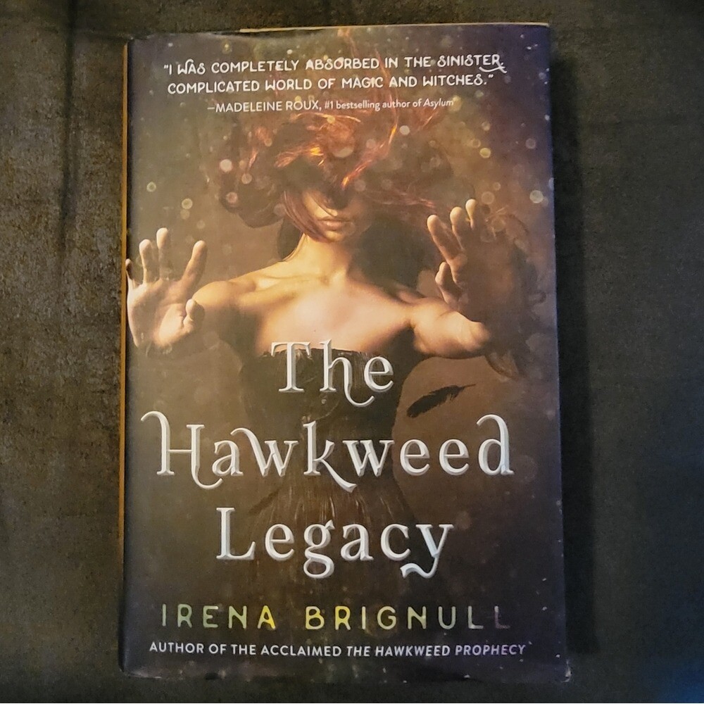 The Hawkweed Legacy by Irena Brignull