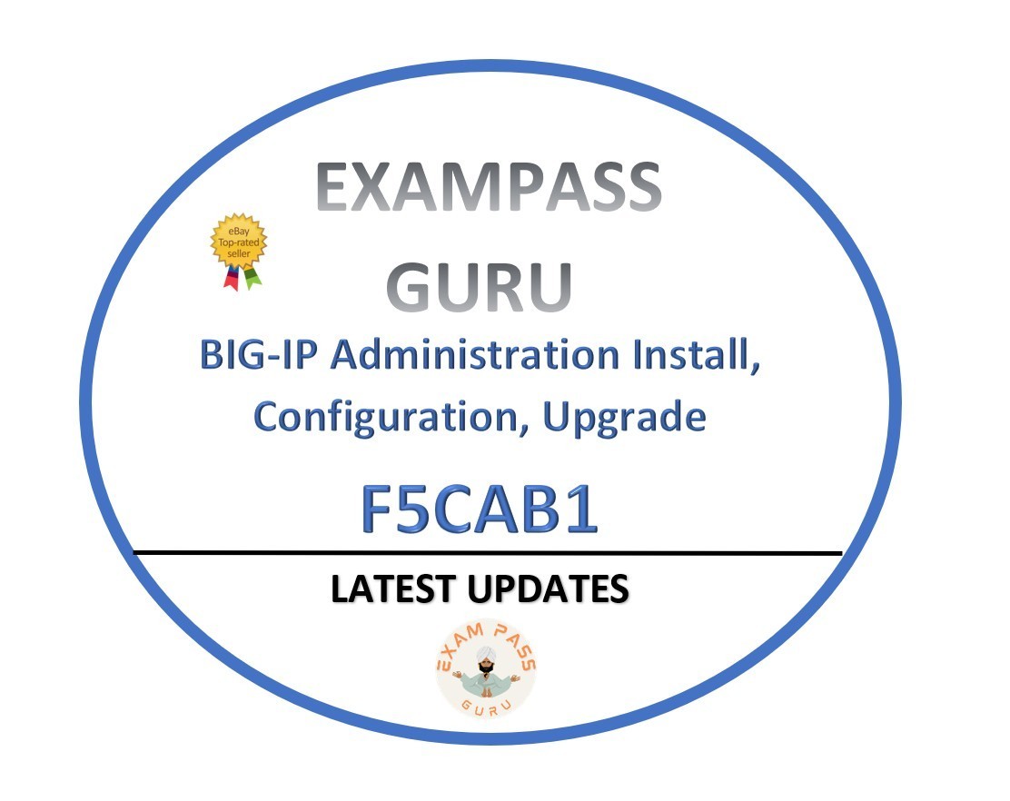 F5CAB1 BIG-IP Administration Install Configuration Upgrade Exam! 42QA!MARCH