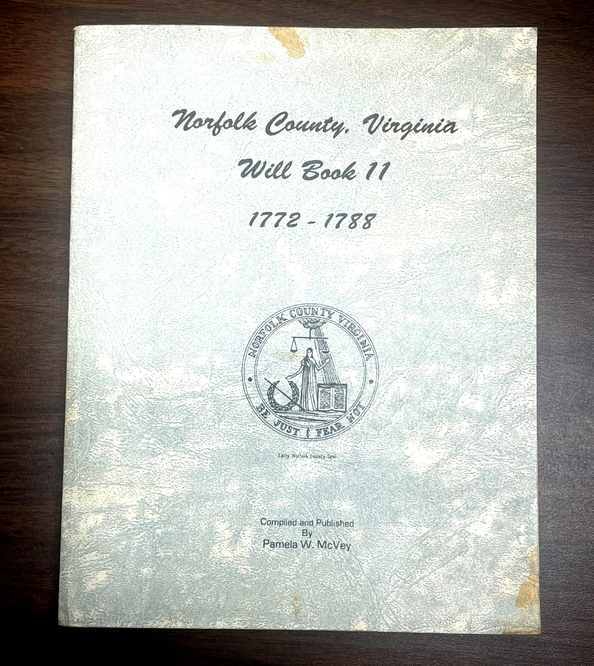 Norfolk County Virginia, Wiil Book ll 1772-1788 Softcover Book