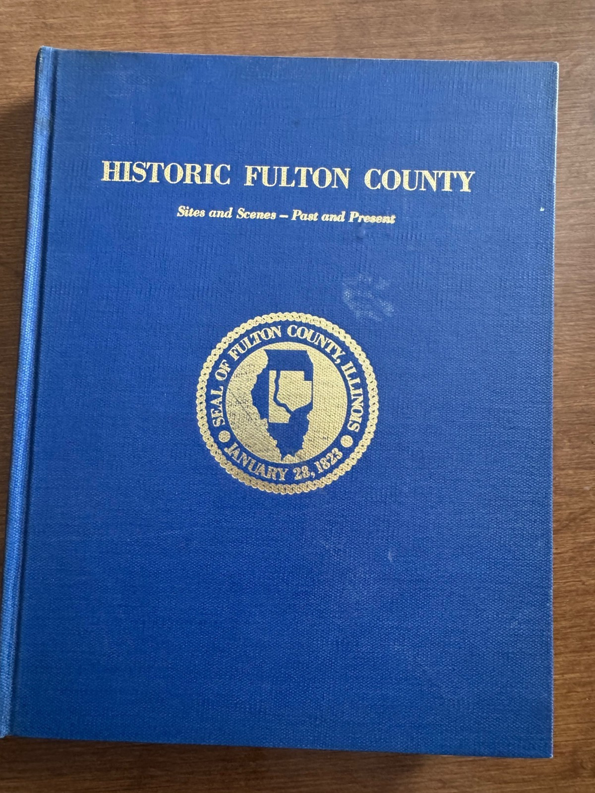 Historic Fulton County Illinois IL Sites & Scenes Towns Churches Book