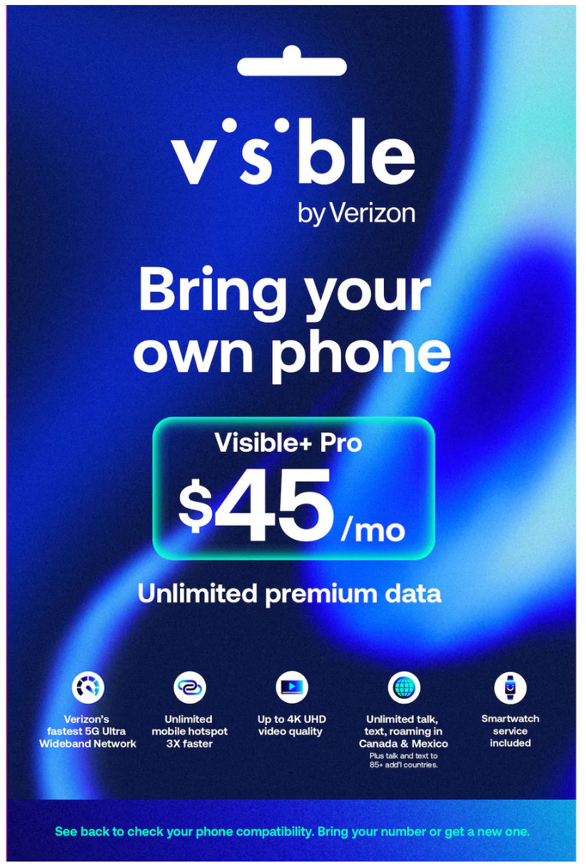 NEW Visible+ Pro by Verizon $45/mo Bring Your Own Phone Unlimited Plan & Sim Kit