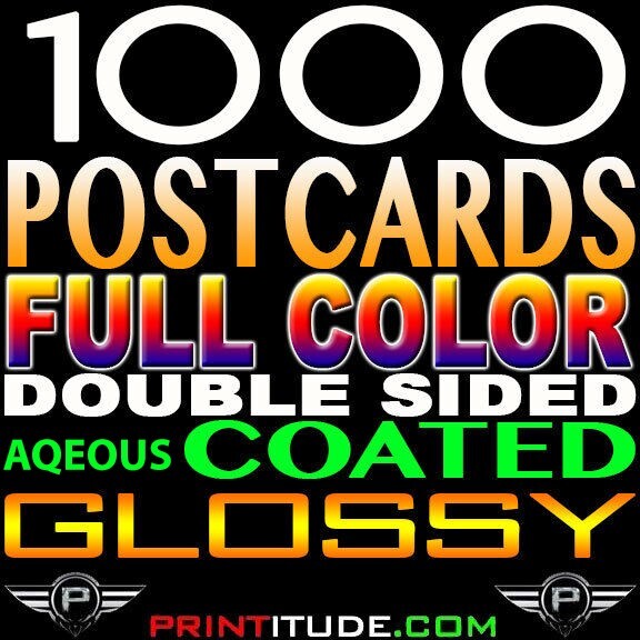 1000 Full Color 4x6 16PT THICK GLOSSY 2 SIDED 4"x6" POSTCARDS CUSTOM PRINTED PRO