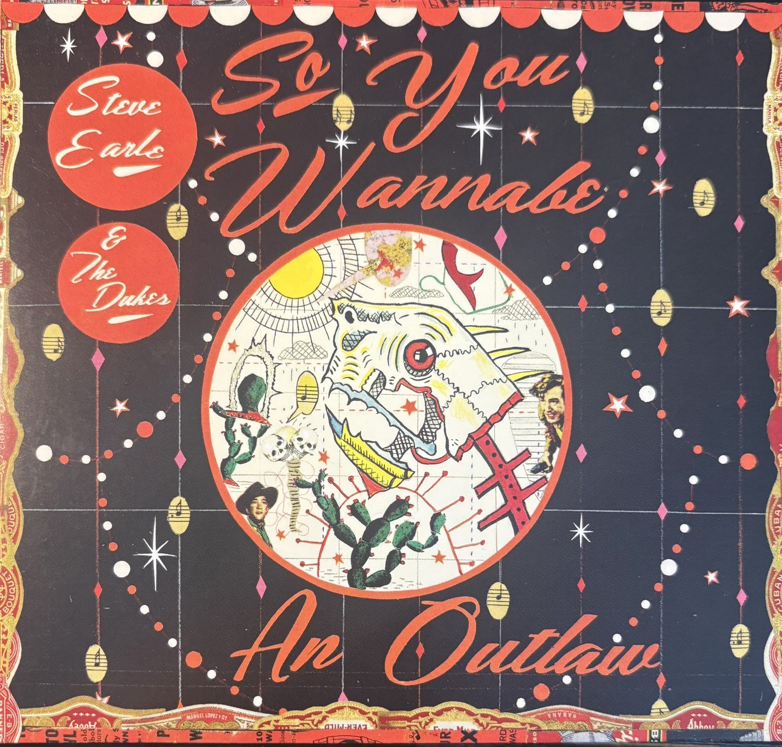 Steve Earle-So You Wanna Be An Outlaw 2017 Near Mint CD