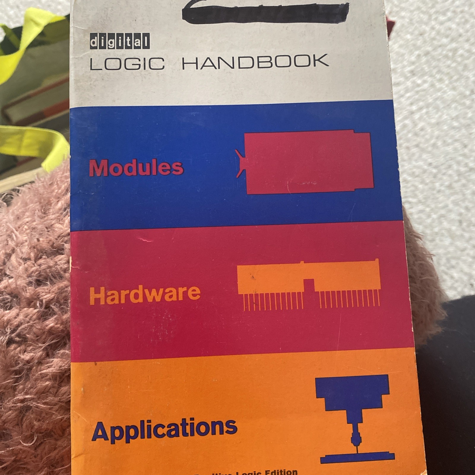 Digital Logic Handbook Flip Chip Modules 1969 Edition Digital Equipment Corp.