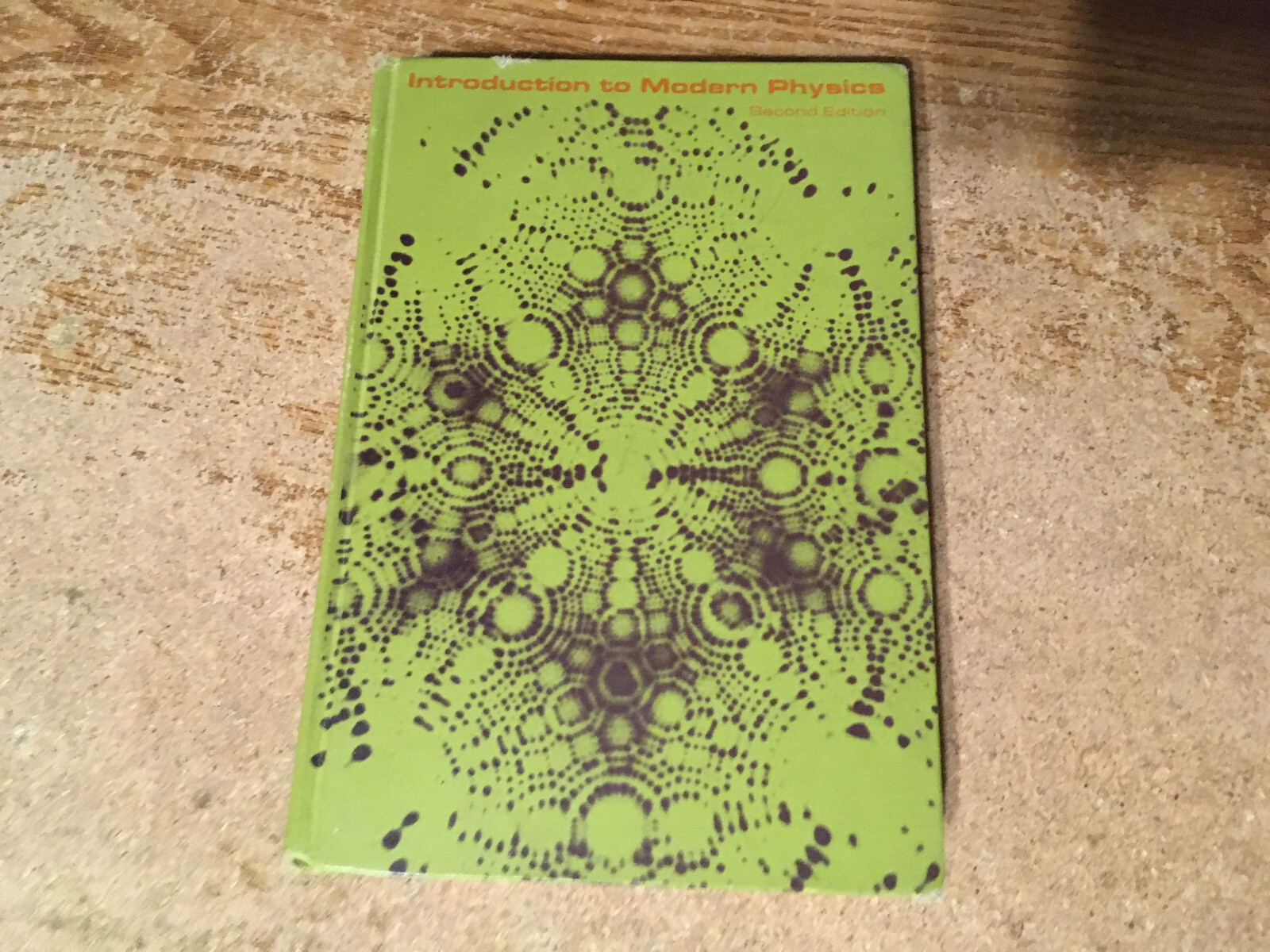 INTRODUCTION TO MODERN PHYSICS SECOND EDITION BY BLANCHARD BURNETT STONER 1969