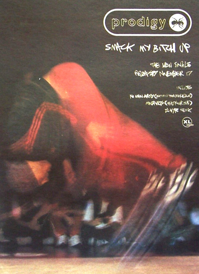 PRODIGY 1997 vintage PRINT ADVERT SMACK MY BITCH UP