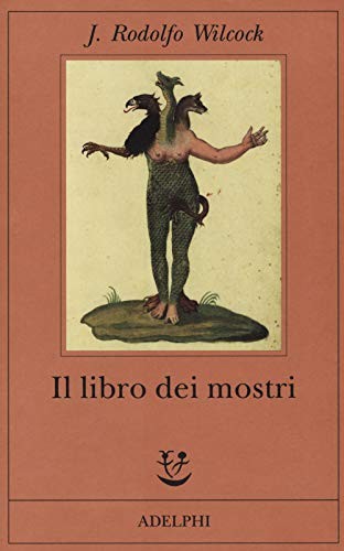 libro dei mostri Wilcock 8845933601