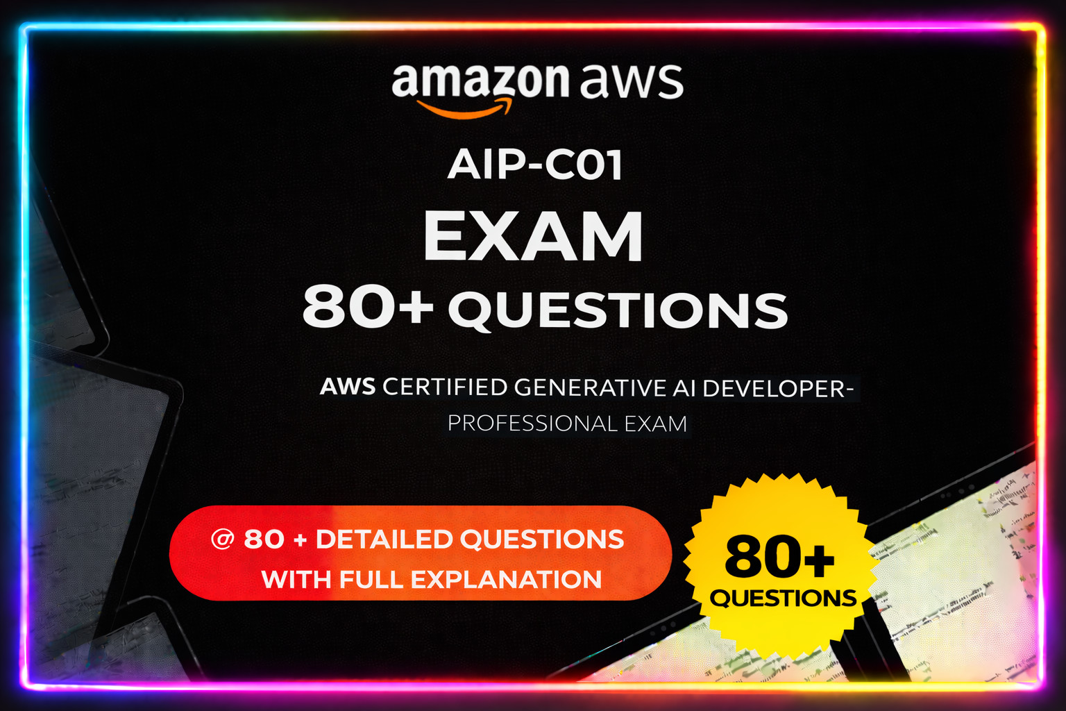Amazon AWS AIP-C01 Exam New Practice Questions 2026 Guaranteed (1 Month Updates)