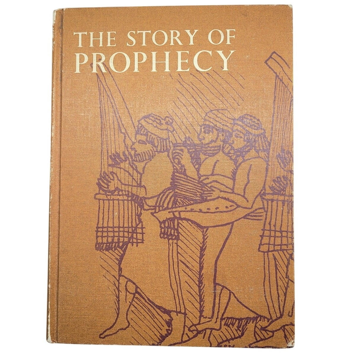 Story of Prophecy 1965 Vintage Hardcover Spiritual Book by Hanna Goodman