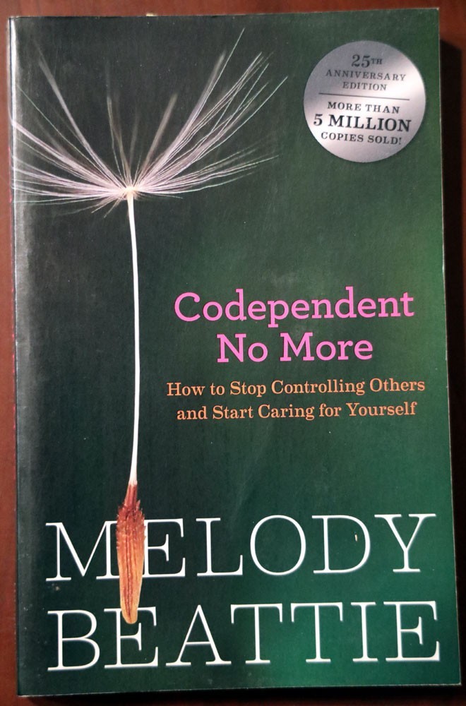 Codependent No More by Melody Beattie 1992 Trade Paperback Book 25th Anniversary