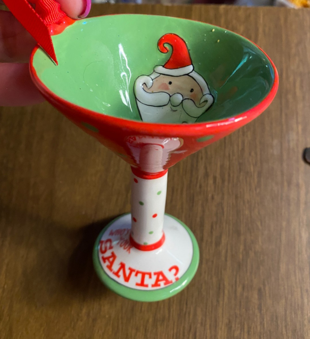 Tipsi-tini Porcelain Martini Glass "Who's Your Santa?" Christmas Ornament 5"