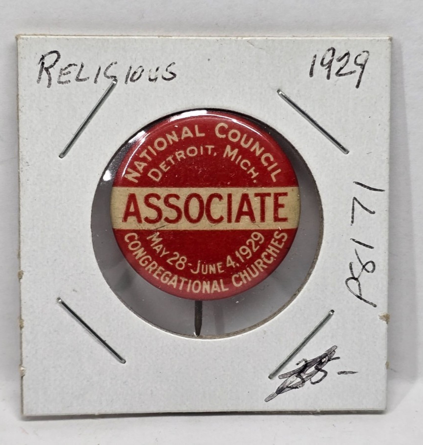 Vintage 1929 Pinback Button NATIONAL COUNCIL Congregational Churches Detroit MI