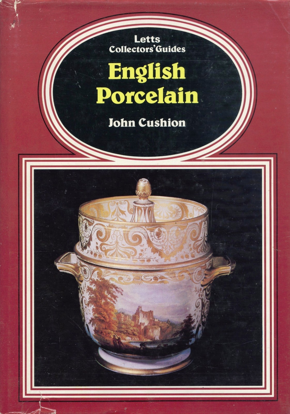 Antique English Porcelain - Types Makers Marks /  Illustrated Book