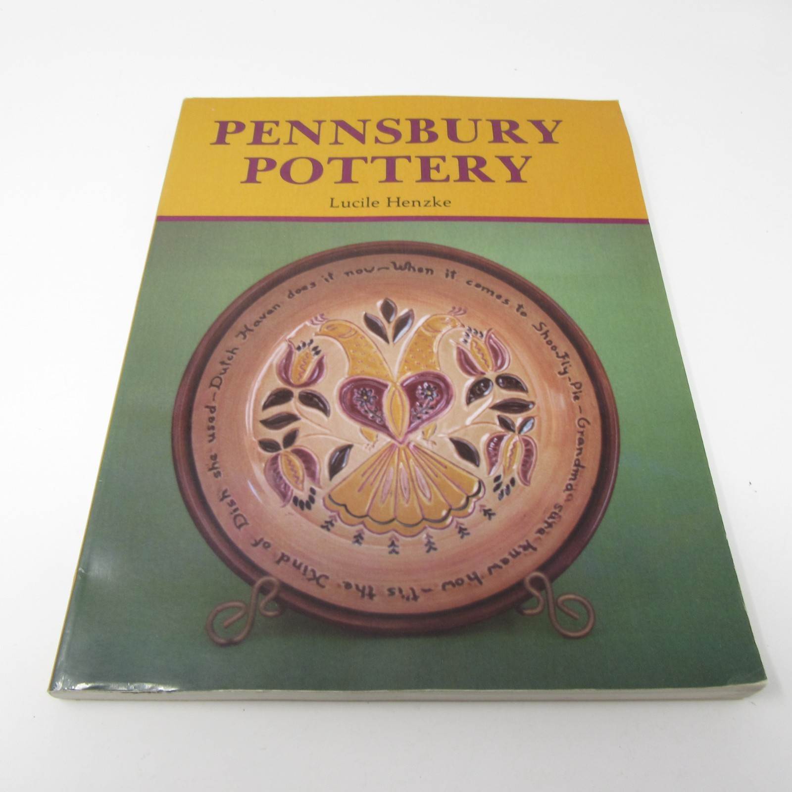 Pennsbury PotteryBook By Lucile Henzke app 120 pages  w/ price guide