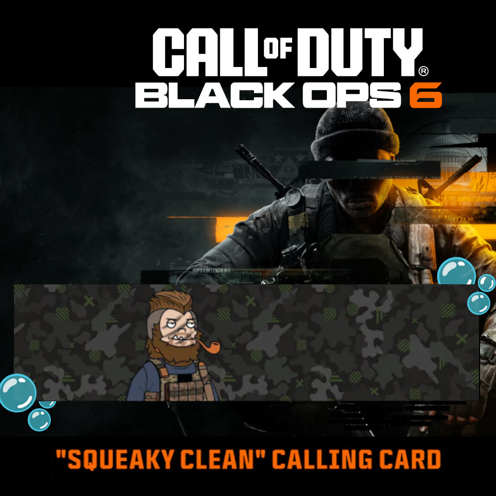 Black Ops 6 Call of Duty Squeaky Clean [Animated] Dr Squatch Calling Card 🧼