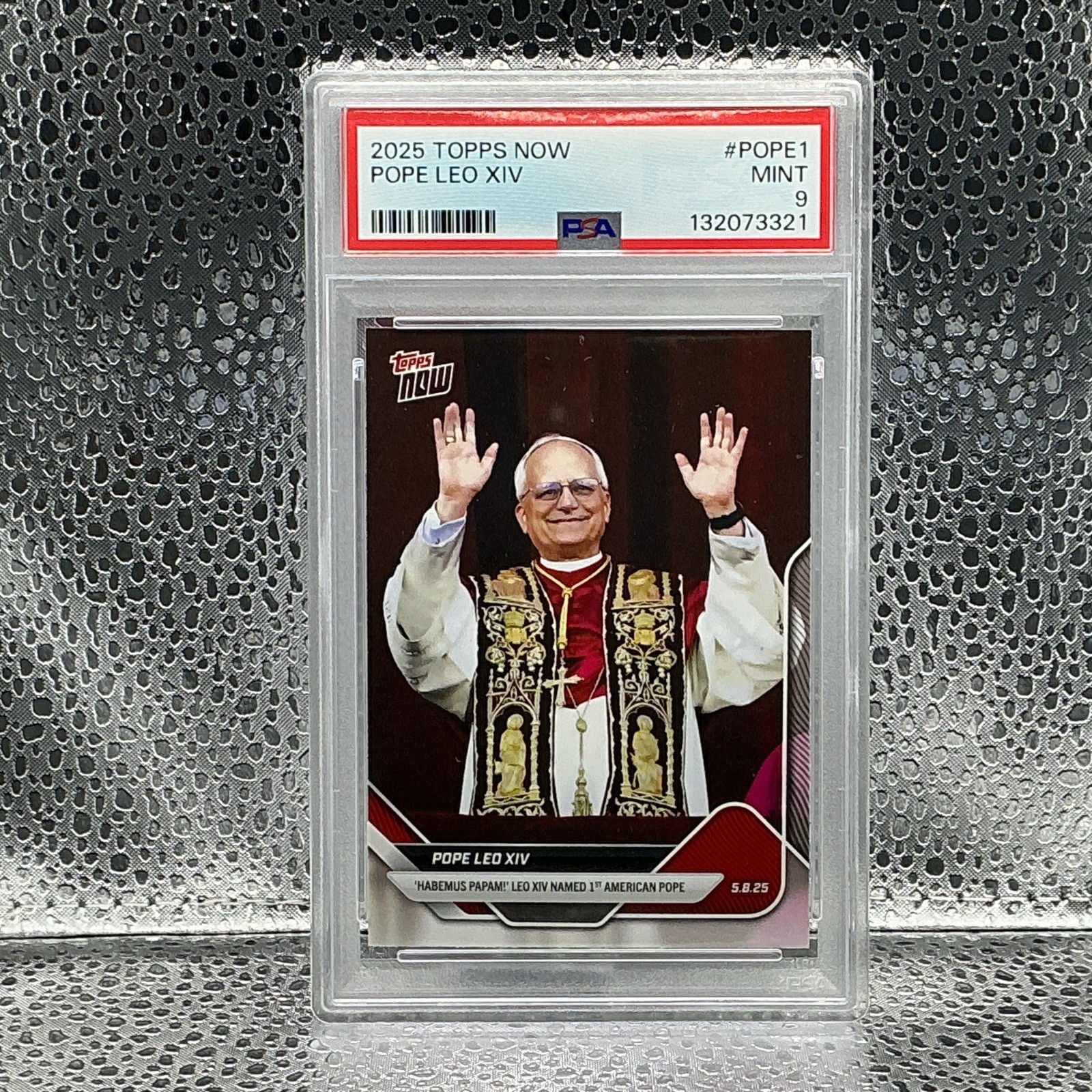 2025 TOPPS NOW #POPE1 POPE LEO XIV 1ST AMERICAN POPE PSA 9