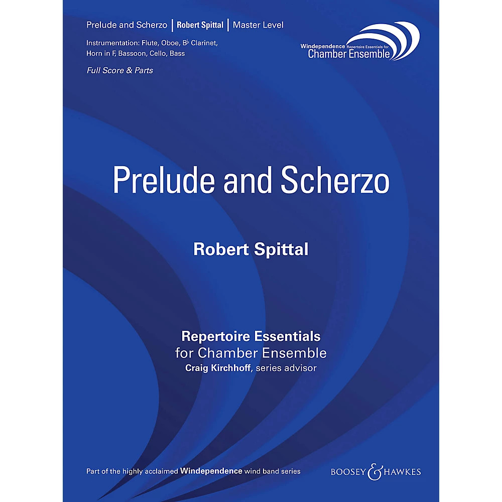 Prelude and Scherzo (Woodwind Ens) Chamber Ensemble Series by Robert Spittal