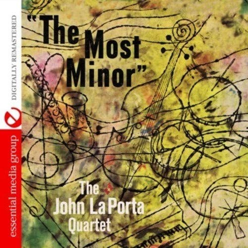 The John LaPorta Quartet The Most Minor (Digitally Remastered) (CD)