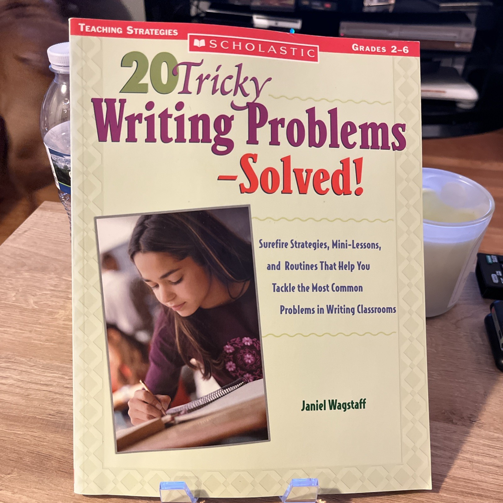 20 Tricky Writing Problems - Solved! by Janiel Wagstaff