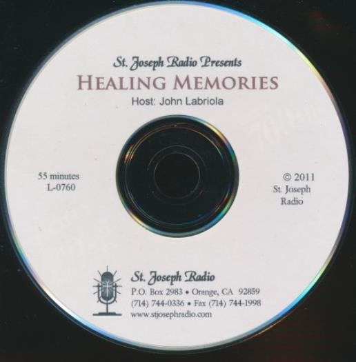 St. Joseph Radio: Healing Memories AUDIO CD Catholic spiritual memory heal grief