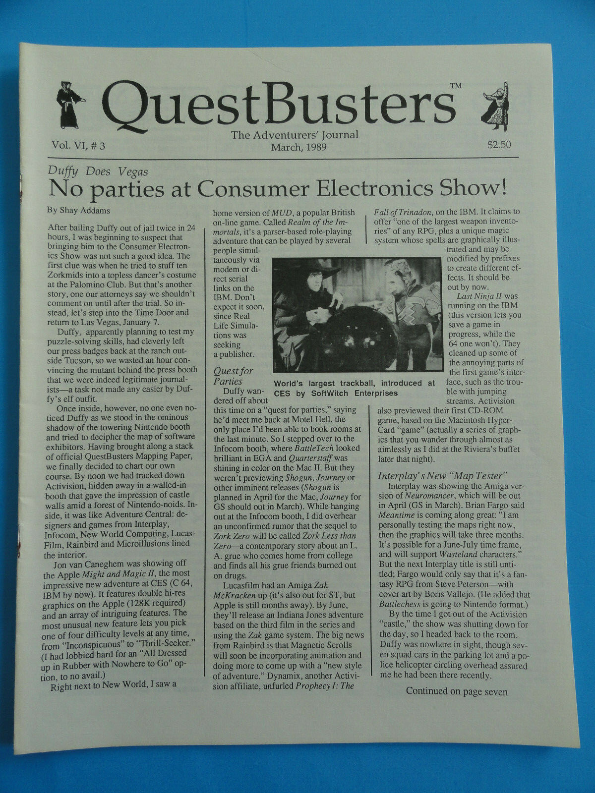 QUESTBUSTERS MARCH 1989 VOL. VI, #3 NO PARTIES AT CONSUMER ELECTRONICS SHOW!