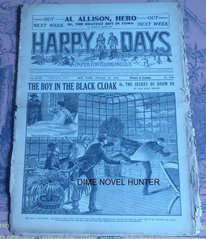 1918 HAPPY DAYS #1245 BOY IN THE BLACK CLOAK SCARCE DIME NOVEL STORY PAPER