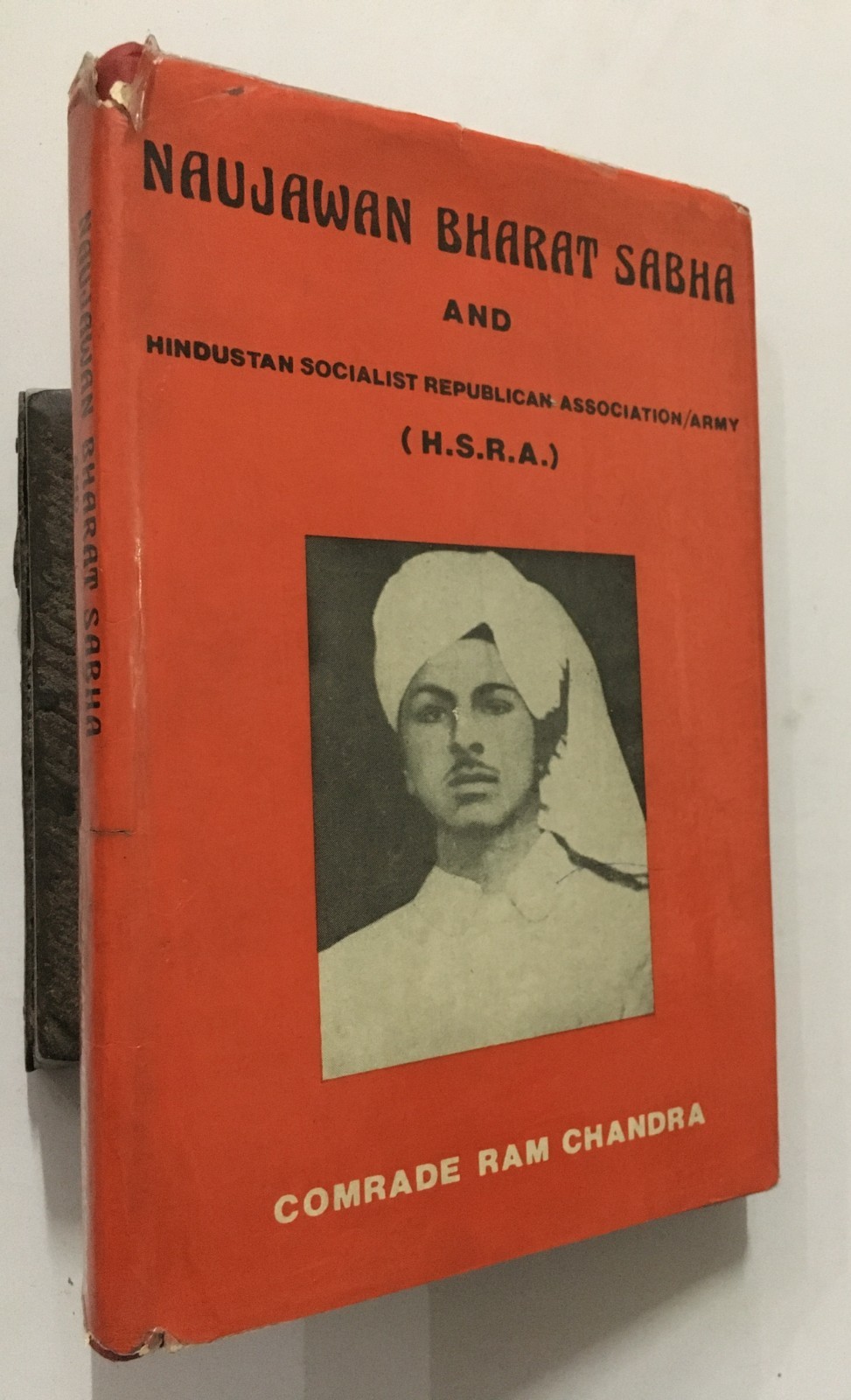 Chandra, Ram (Comrade): Naujawan Bharat Sabha And Hindustan Socialist Republican
