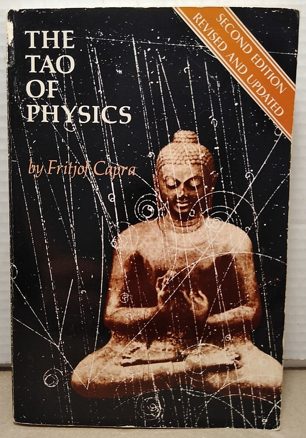 Tao of Physics : Modern Physics & Eastern Mysticism by Fritjof Capra 1983 PB