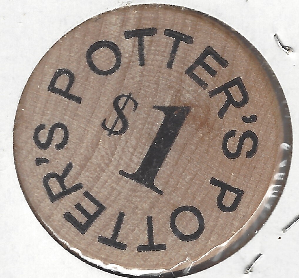 Potter's $1 Trade Token, Wooden Nickel