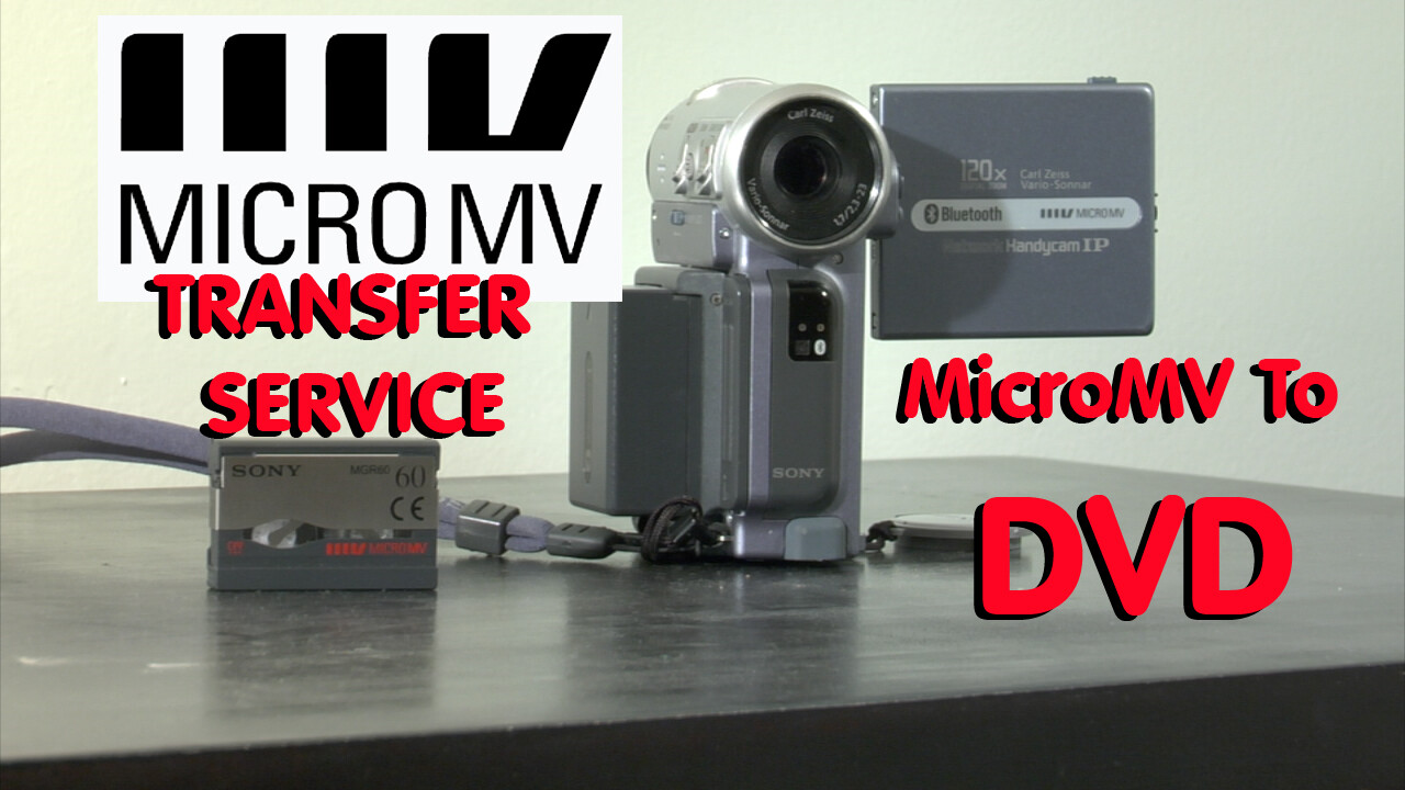 Sony MICROMV tape transfer copy convert service to DVD