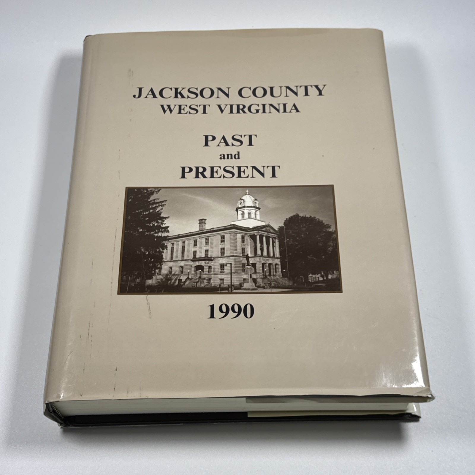 Jackson County, West Virginia Past and Present 1990 Family History HC / DJ Book